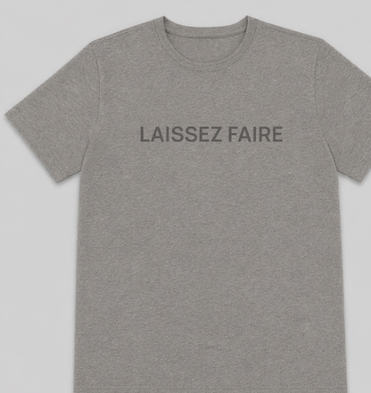 Camiseta Gris “LAISSEZ FAIRE”